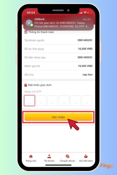 Nhấn "Xác nhận" để hoàn tất quá trình nạp tiền điện thoại qua HDBank.