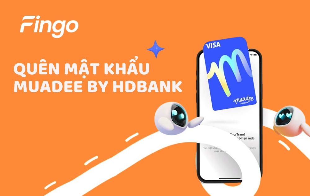 Quên mật khẩu muadee by hdbank