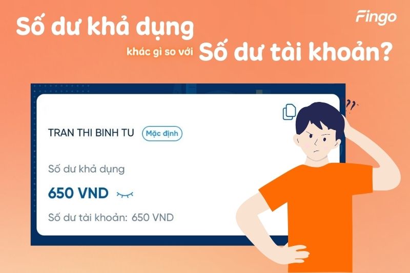 Phân biệt số dư khả dụng và số dư tài khoản