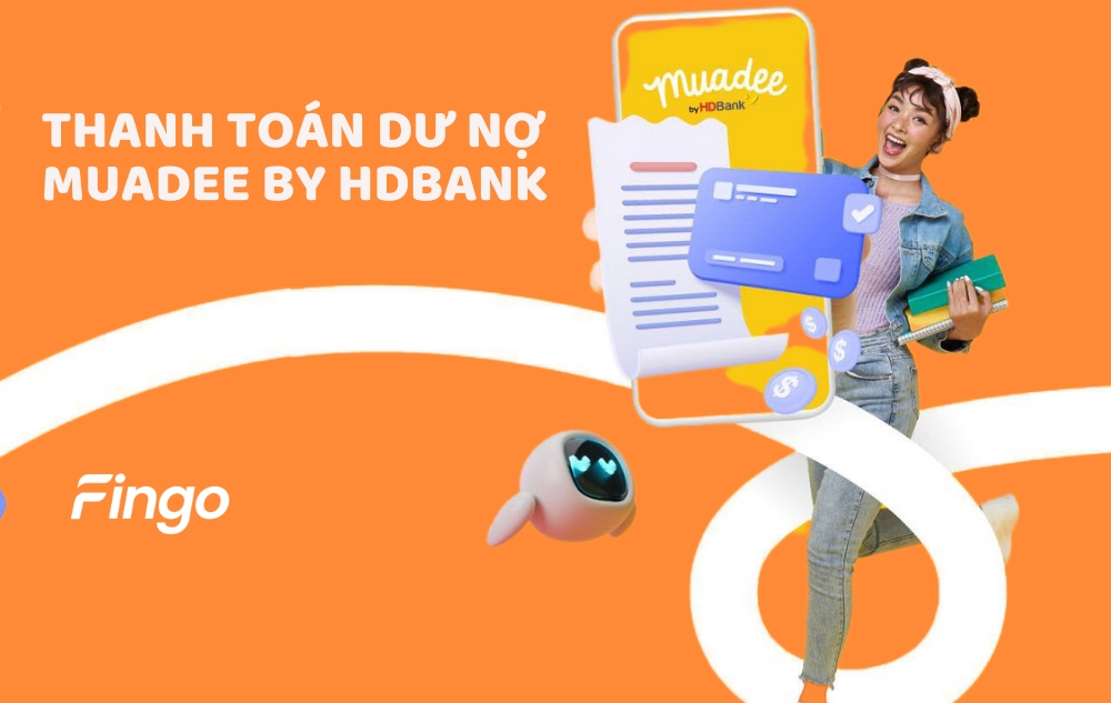 Thanh toán dư nợ muadee by hdbank