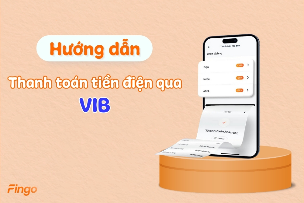 Các cách thanh toán tiền điện qua VIB đơn giản, chi tiết