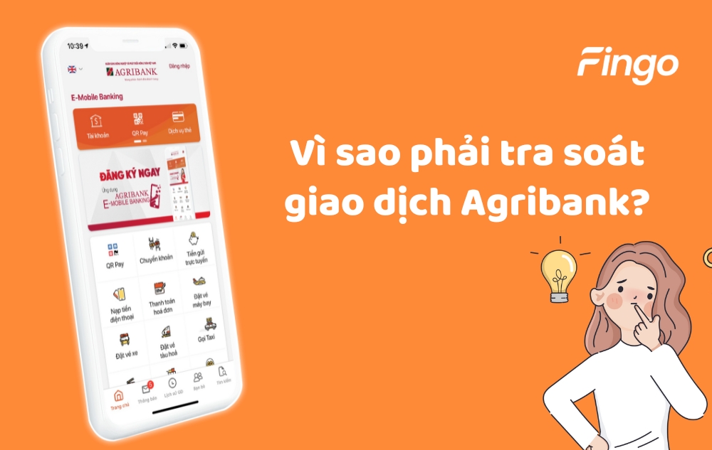 Vì sao phải tra soát giao dịch Agribank?