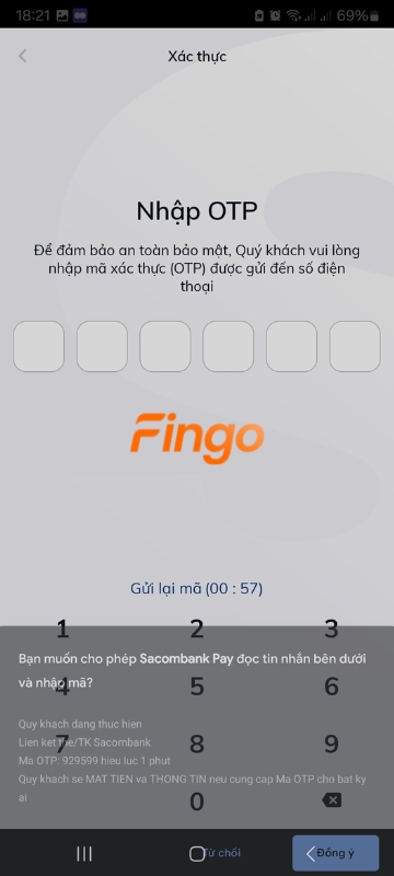 Nhập chính xác mã OTP được ngân hàng Sacombank gửi về số điện thoại 