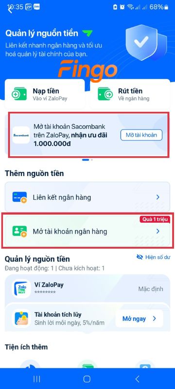 Tại mục "Thêm nguồn tiền" hoặc có thể chọn vào "Mở tài khoản" tại mục quảng cáo.