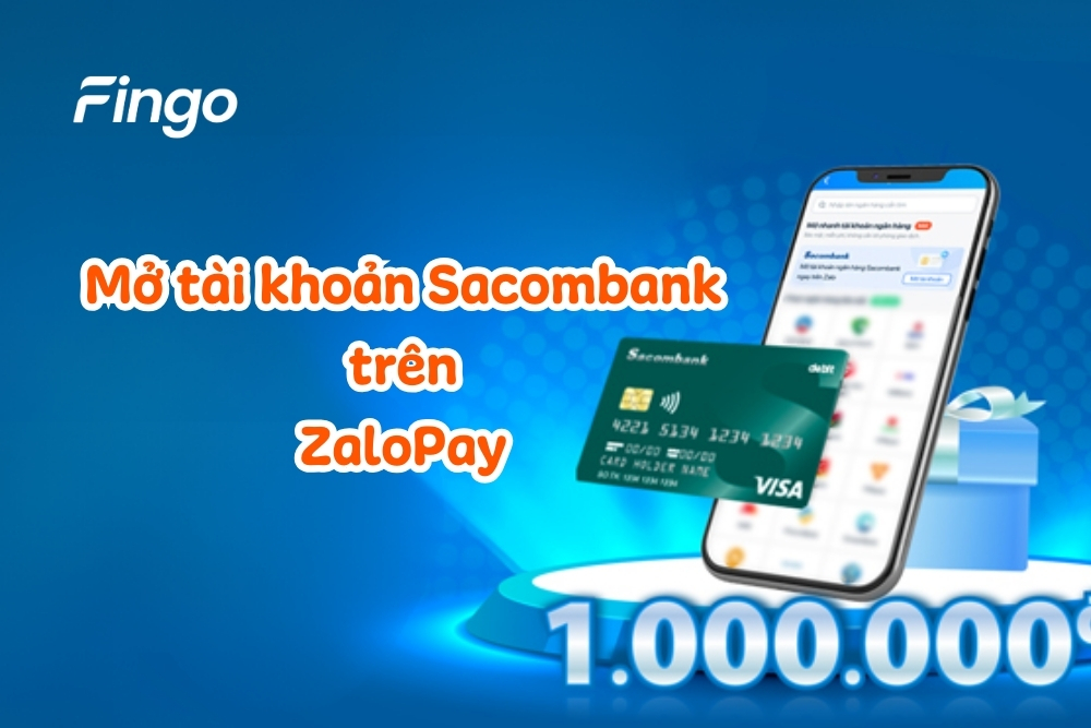 Mở tài khoản Sacombank trên ZaloPay: Hướng dẫn chi tiết