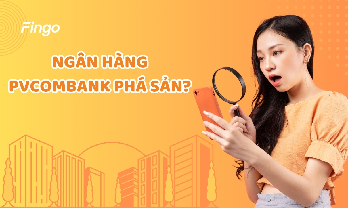 Thực hư thông tin ngân hàng PVcomBank phá sản