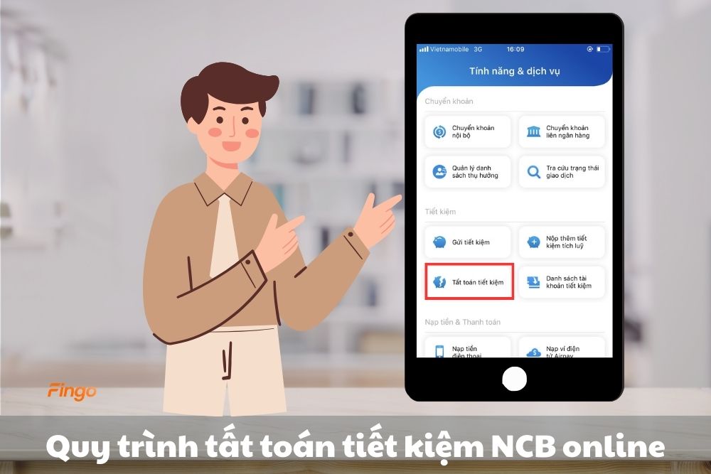 Quy trình tất toán tiết kiệm NCB online ngay tại nhà