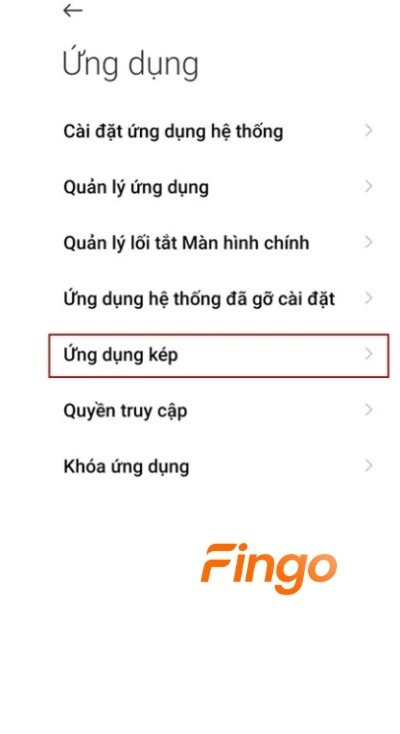 Nhấn chọn mục ứng dụng kép