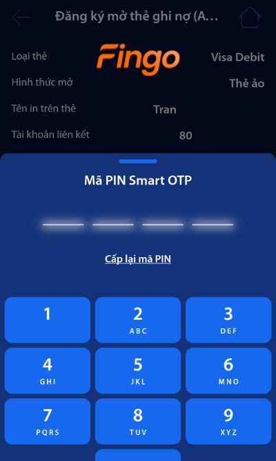 Nhập mã PIN Smart OTP để hoàn tất thủ tục đăng ký mở thẻ phi vật lý BVBank