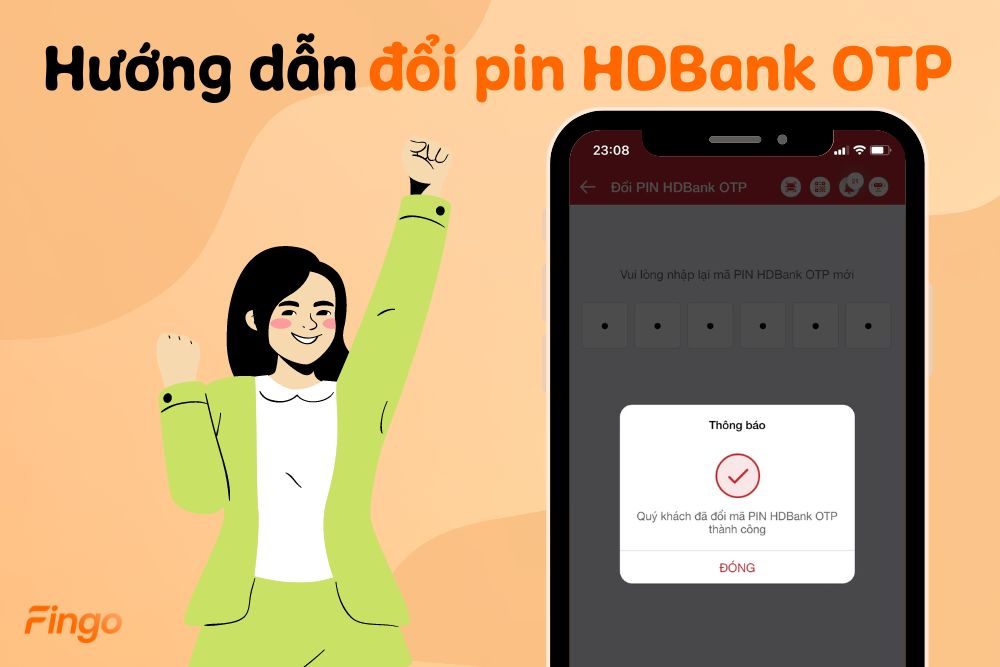 Hướng dẫn đổi pin HDBank OTP chi tiết tại nhà