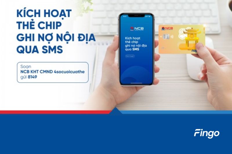 Kích hoạt thẻ NCB online tại nhà qua tin nhắn