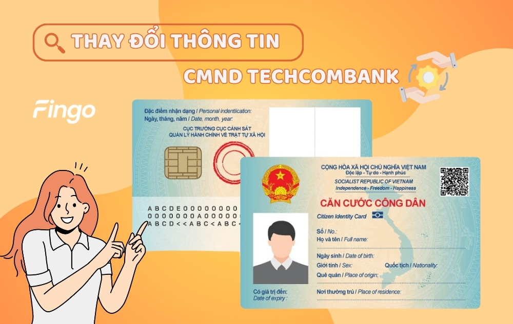 Hướng dẫn thay đổi thông tin CMND Techcombank