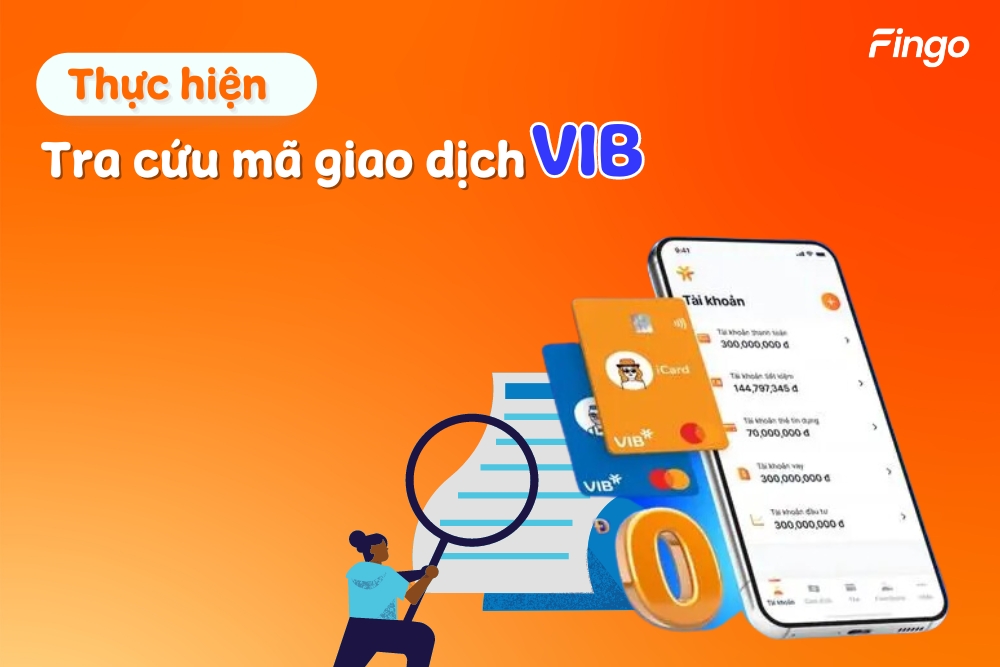 Thực hiện tra cứu mã giao dịch VIB đơn giản, nhanh chóng