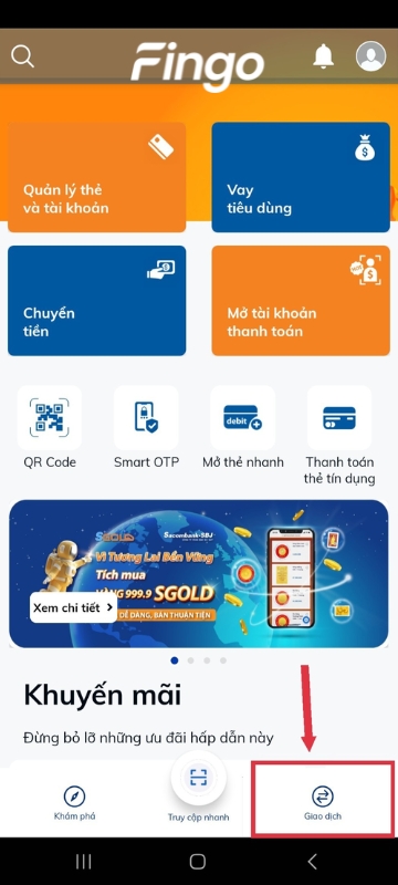 Chọn "Giao dịch" ở góc phải màn hình.