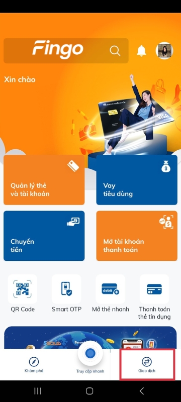 Đăng nhập ứng dụng Sacombank, chọn "Giao dịch".