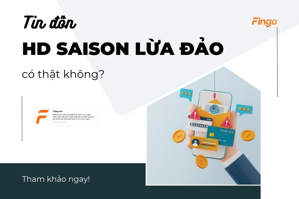 Tin đồn HD SAISON lừa đảo có thật không?
