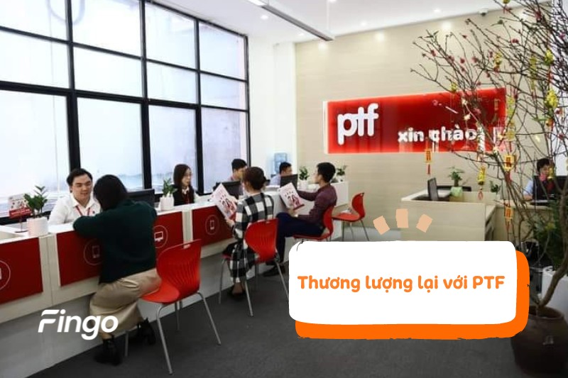 Thương lượng lại với PTF 