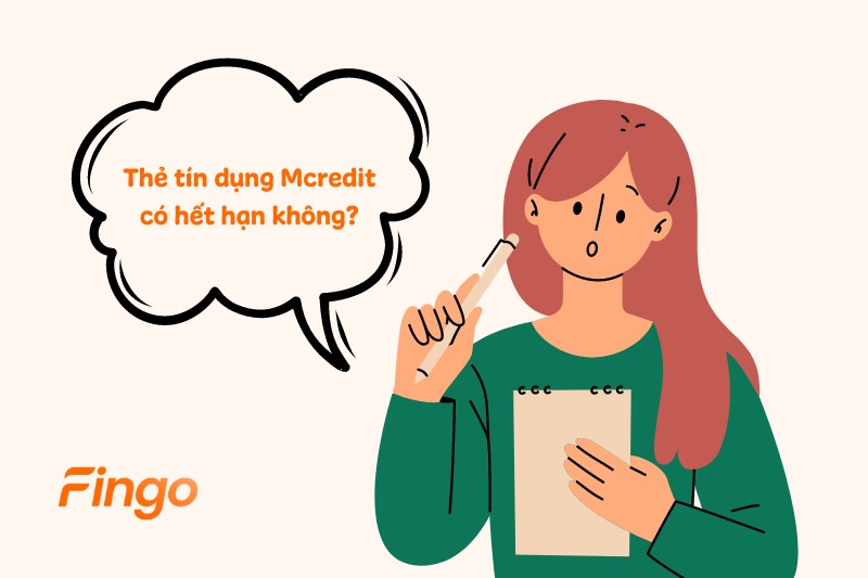 Thẻ tín dụng Mcredit có hết hạn không?