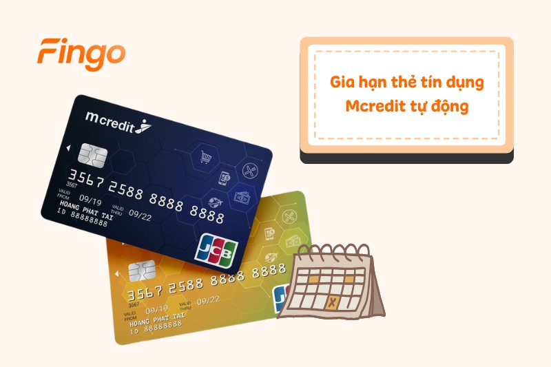 Gia hạn thẻ tín dụng Mcredit tự động