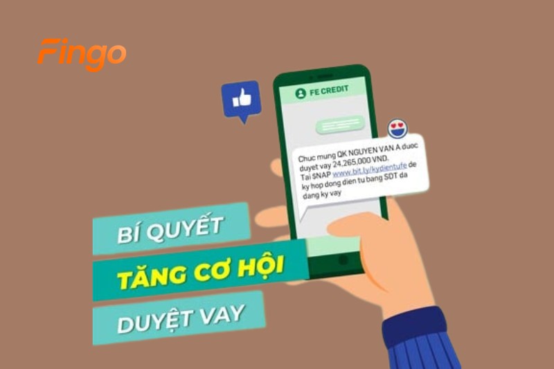 Giải pháp giúp hạn chế việc hồ sơ vay Fe Credit bị từ chối