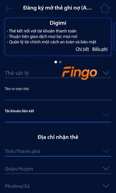 Lựa chọn loại thẻ khách hàng muốn mở và điền thông tin nhận thẻ