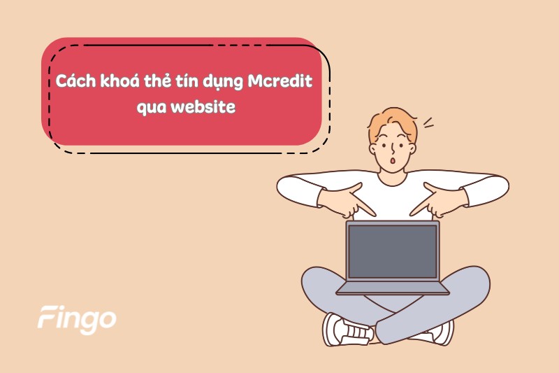 Cách khoá thẻ tín dụng Mcredit qua website