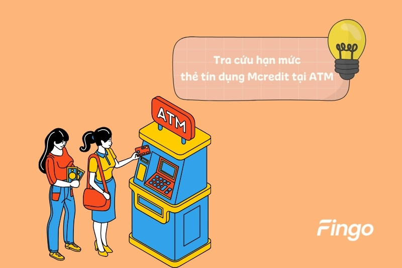 Tra cứu hạn mức thẻ tín dụng Mcredit tại ATM 