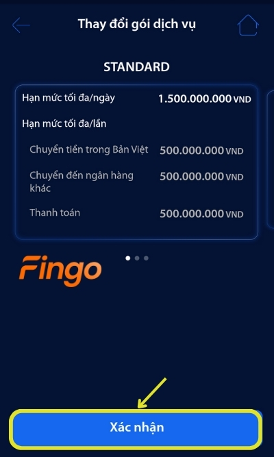 Lựa chọn gói dịch vụ có hạn mức mà khách hàng mong muốn và chọn Xác nhận