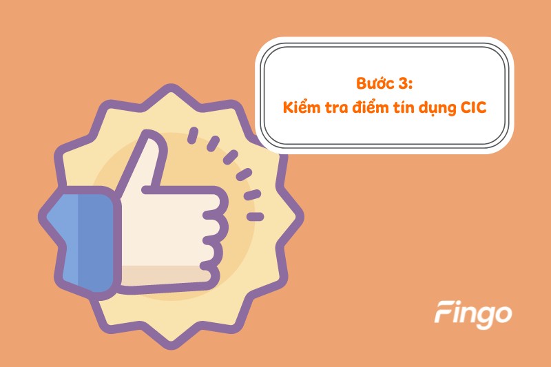 Bước 3: Kiểm tra điểm tín dụng CIC