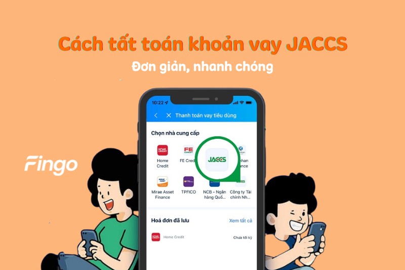 Cách tất toán khoản vay JACCS đơn giản, nhanh chóng