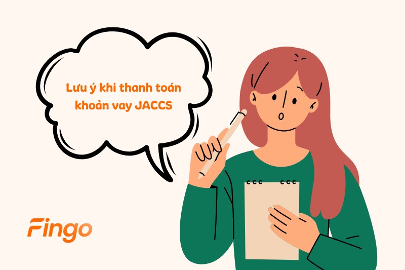 Lưu ý khi thanh toán khoản vay JACCS