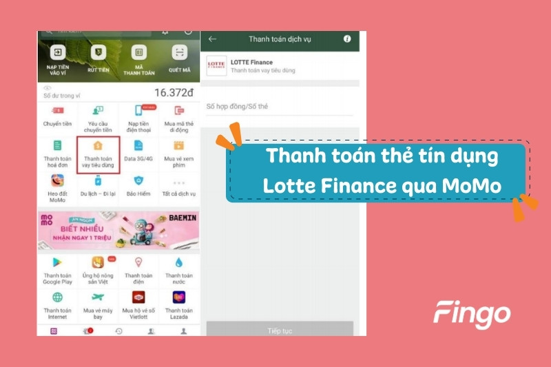 Hướng dẫn cách thanh toán thẻ tín dụng Lotte Finance qua MoMo