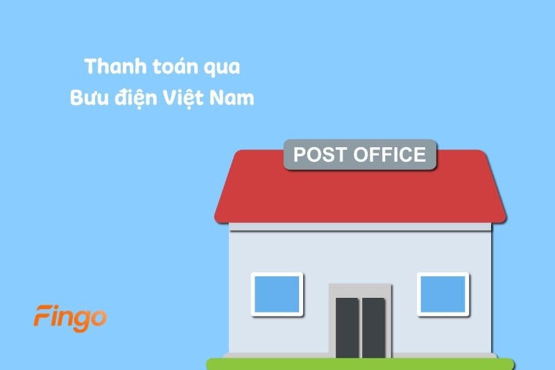  Thanh toán qua Bưu điện Việt Nam