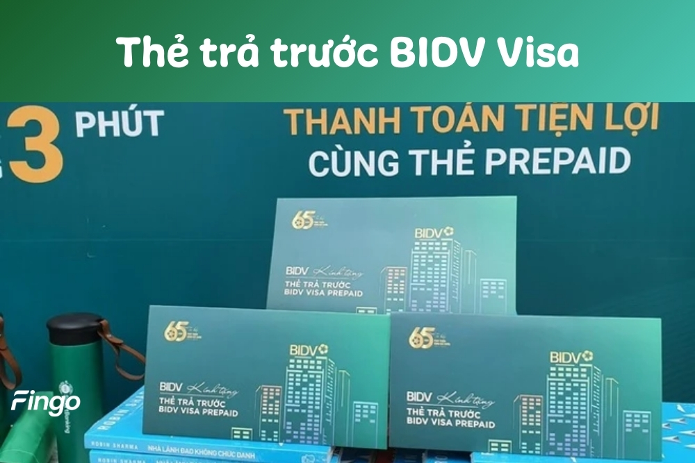 Thẻ trả trước quốc tế BIDV VISA là gì? có rút được tiền không?