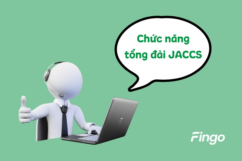 Chức năng của tổng đài JACCS
