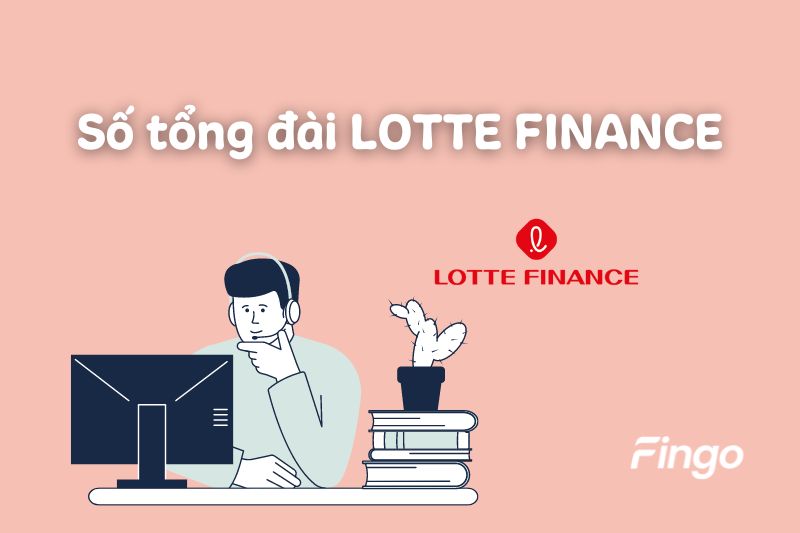 Tổng đài Lotte Finance