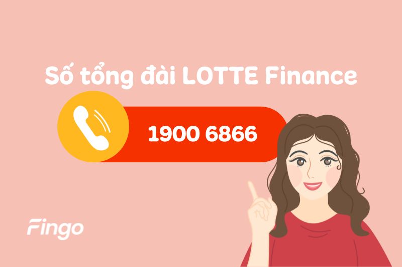 Tổng đài Lotte Finance là số mấy?