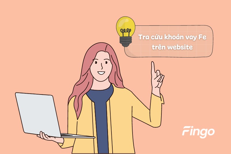 Tra cứu khoản vay Fe trên website