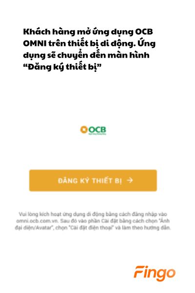 Ứng dụng sẽ chuyển đến màn hình “Đăng ký thiết bị”