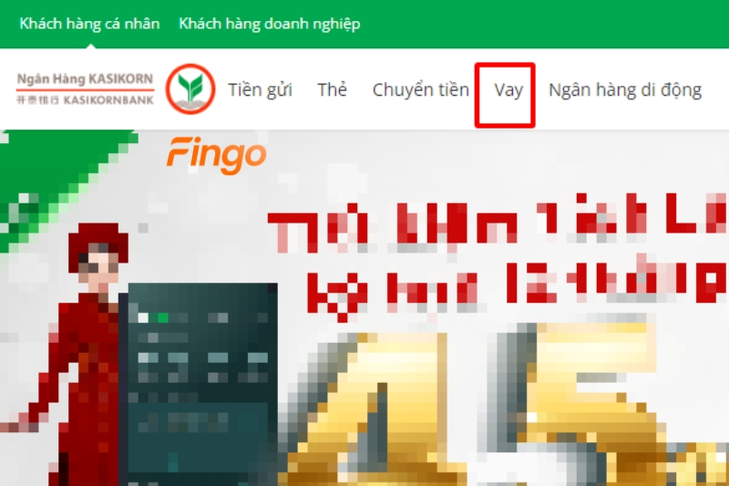 Truy cập website chính thức của KBank > tại giao diện website chọn “Vay”.