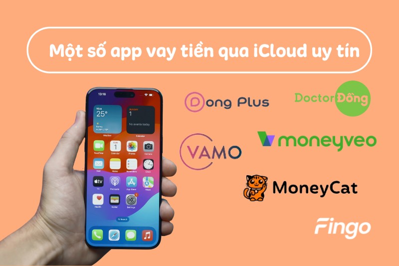 Một số app vay tiền qua iCloud uy tín 