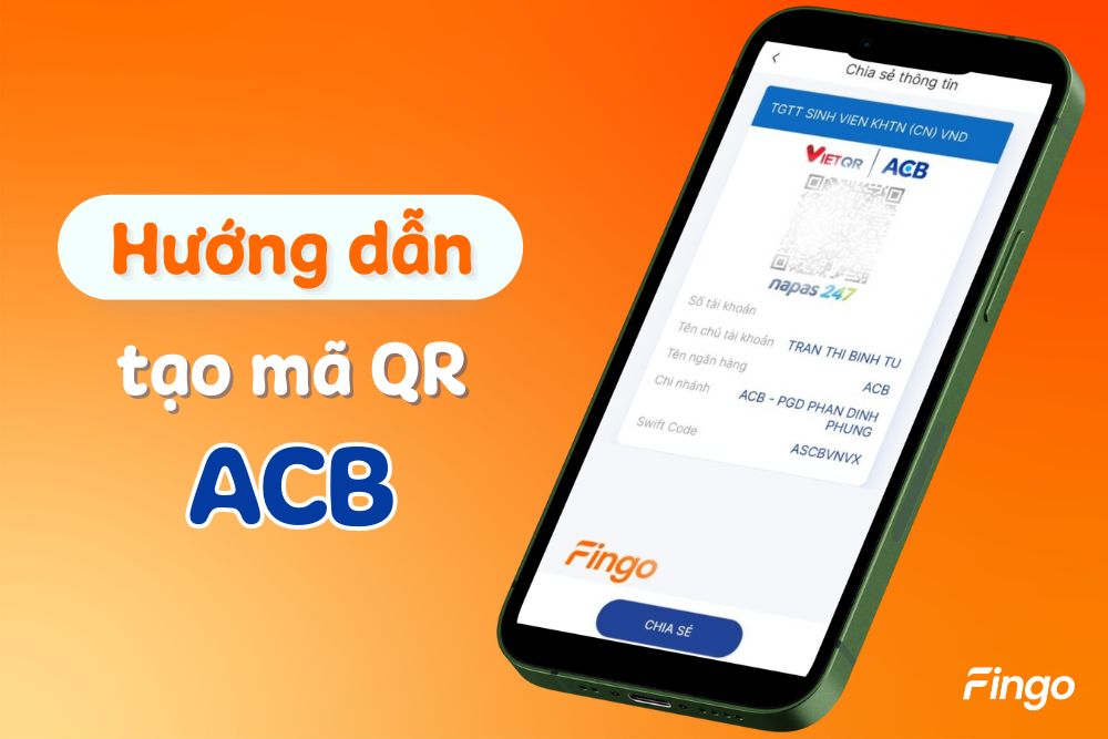 Hướng dẫn cách tạo mã QR ACB trên điện thoại