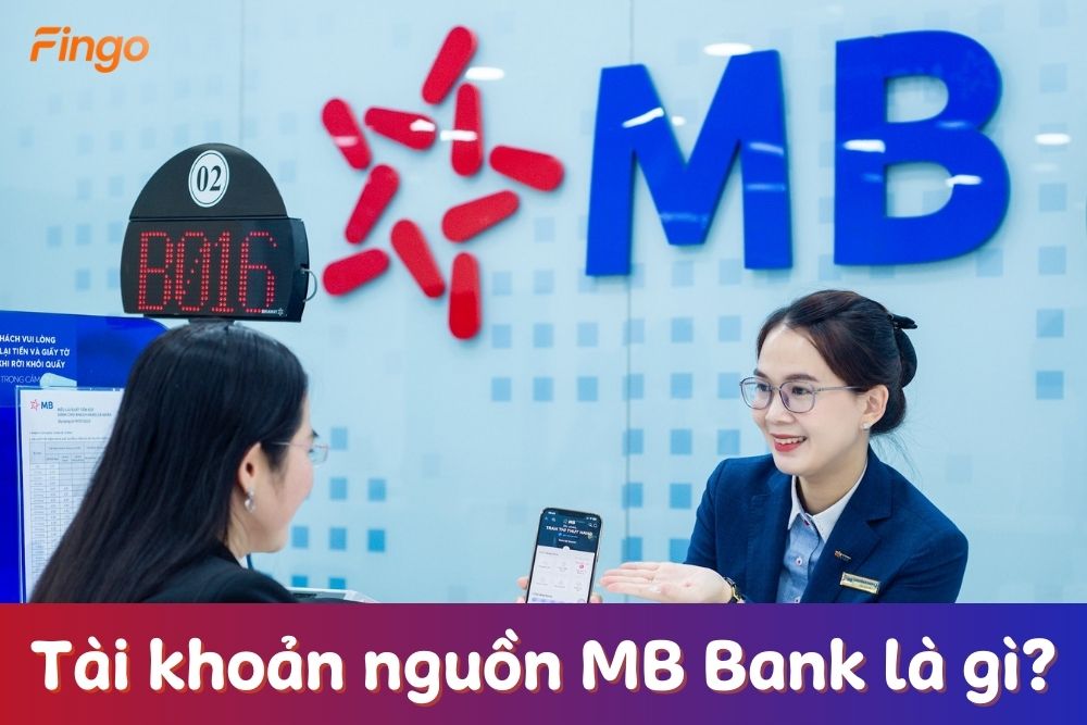 Cách thay đổi tài khoản nguồn MB bank chi tiết nhất