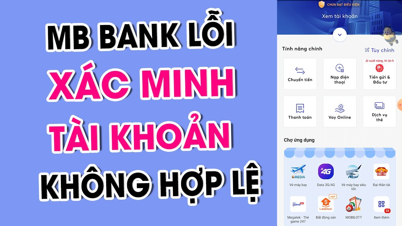 Nguyên nhân bị lỗi thông tin xác minh không hợp lệ MB bank