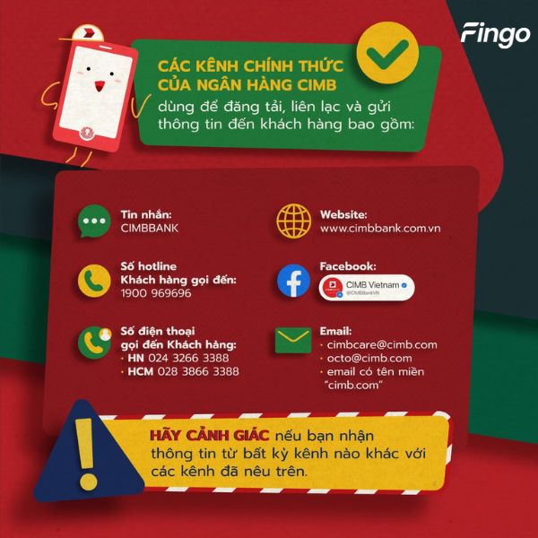 Tiếp nhận thông tin chính xác từ kênh thông tin của CIMB Bank