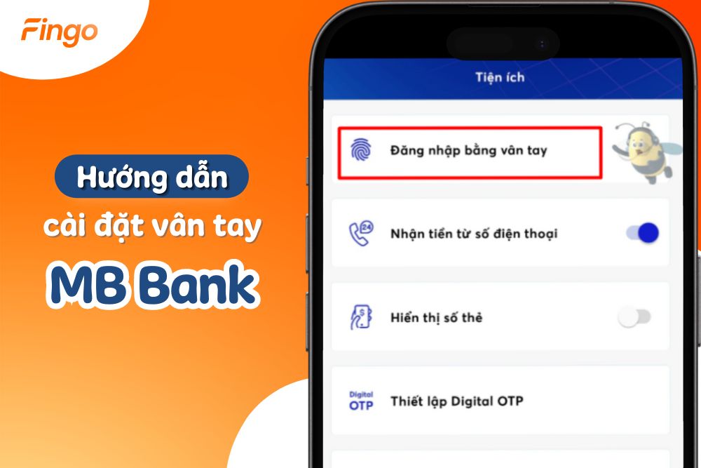 Hướng dẫn cách cài đặt vân tay trên app MB bank nhanh nhất